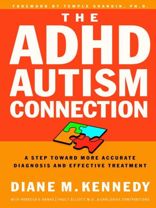 The ADHD-Autism Connection