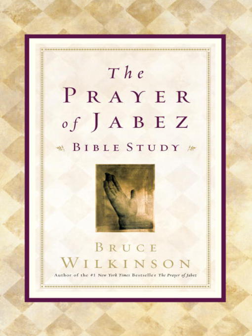 The Prayer of Jabez Bible Study