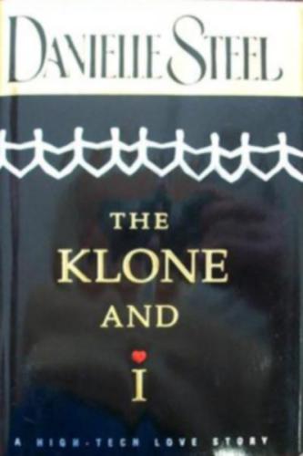 The Klone and I