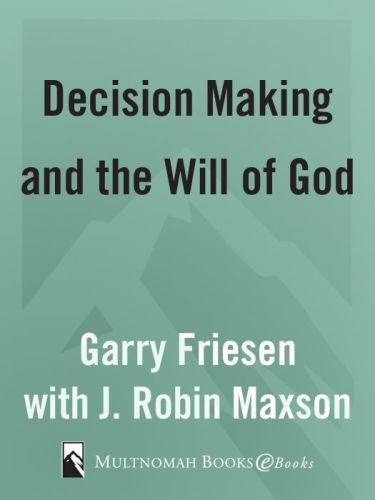Decision Making and the Will of God