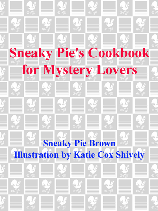 Sneaky Pie's Cookbook for Mystery Lovers