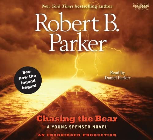 Chasing the Bear: A Young Spenser Novel