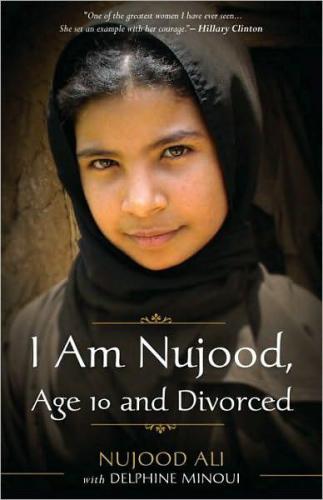 I Am Nujood, Age 10 and Divorced