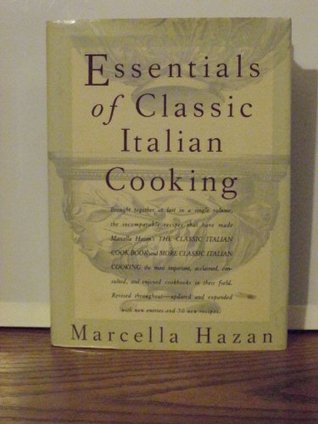 Essentials of Classic Italian Cooking