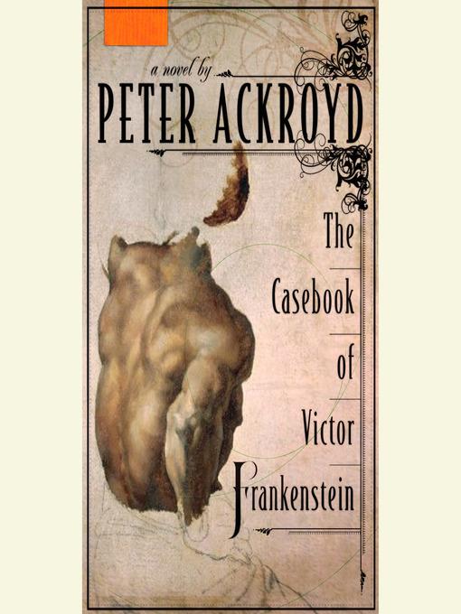 The Casebook of Victor Frankenstein