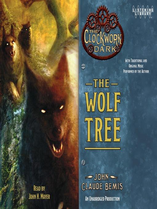 The Wolf Tree