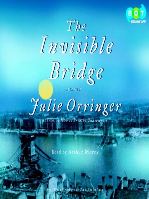 The Invisible Bridge