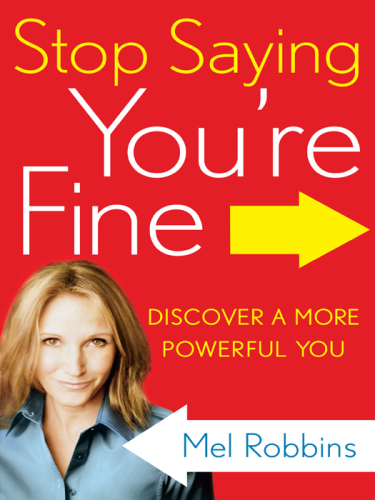 Stop Saying You're Fine