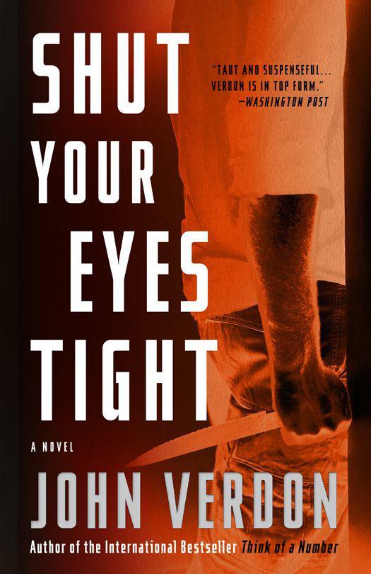 Shut Your Eyes Tight (Dave Gurney, No. 2)