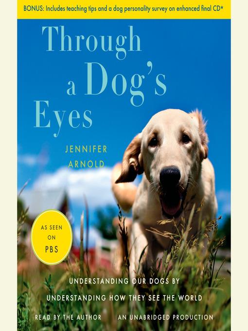 Through a Dog's Eyes