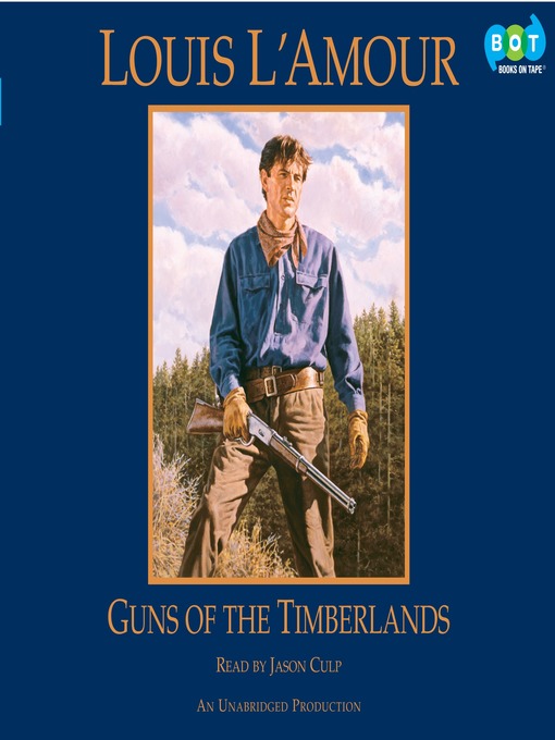 Guns of the Timberlands