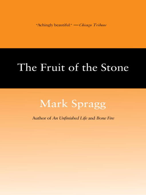The Fruit of Stone