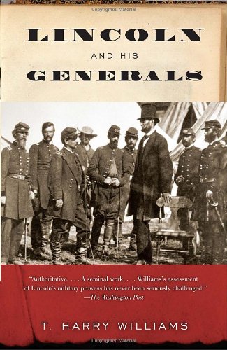 Lincoln and His Generals