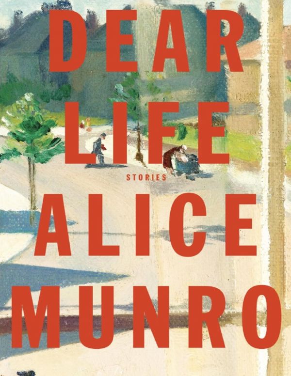 Dear Life: Stories (Vintage International)