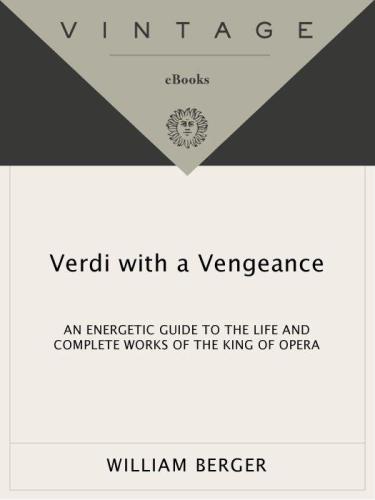 Verdi With a Vengeance