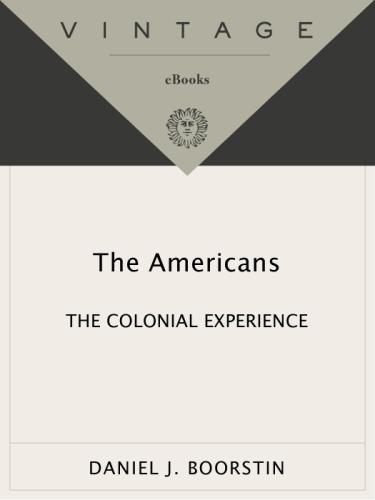 The Americans: The Colonial Experience