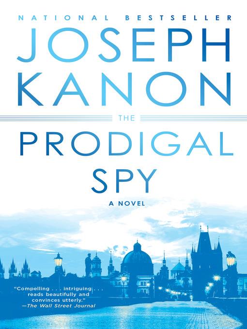 The Prodigal Spy