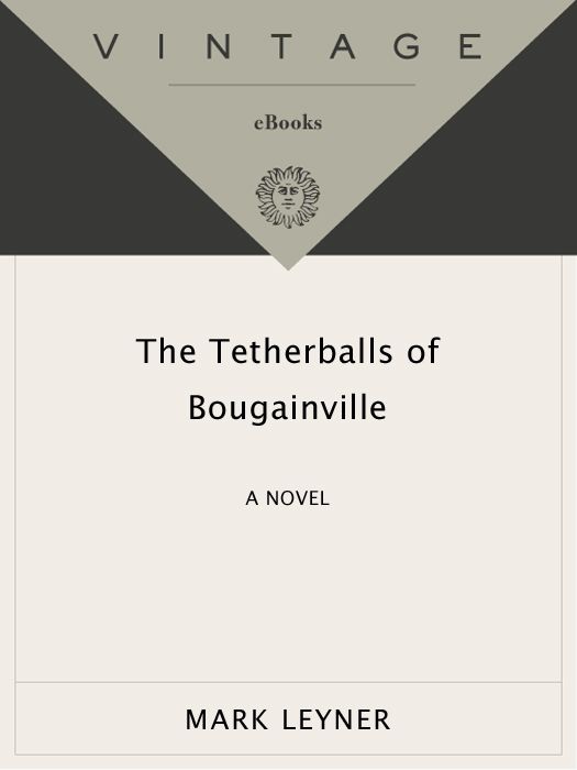 The Tetherballs of Bougainville