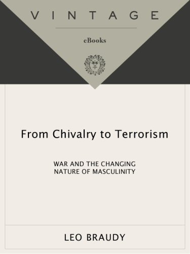 From Chivalry to Terrorism