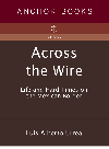 Across the Wire