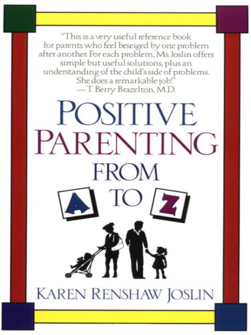 Positive Parenting from a to Z