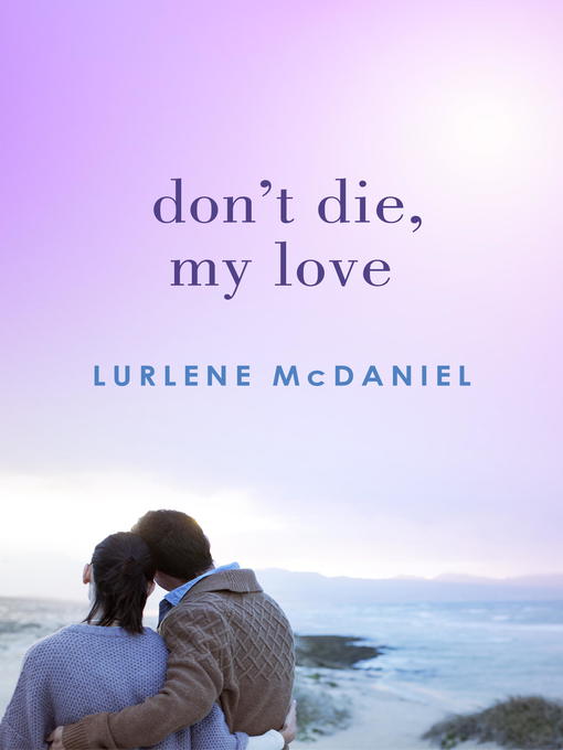 Don't Die, My Love