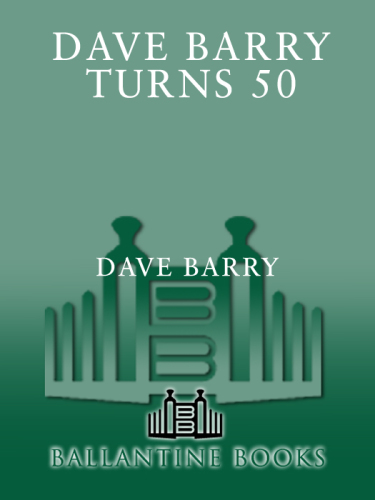 Dave Barry Turns Fifty