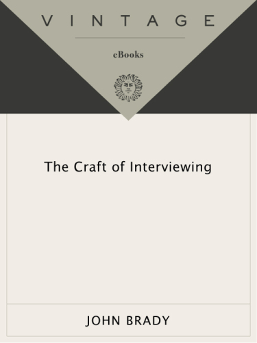 The Craft of Interviewing