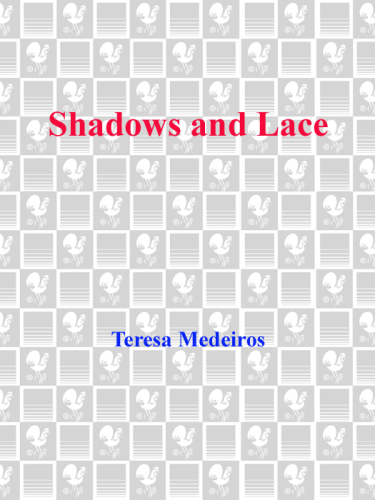 Shadows and Lace