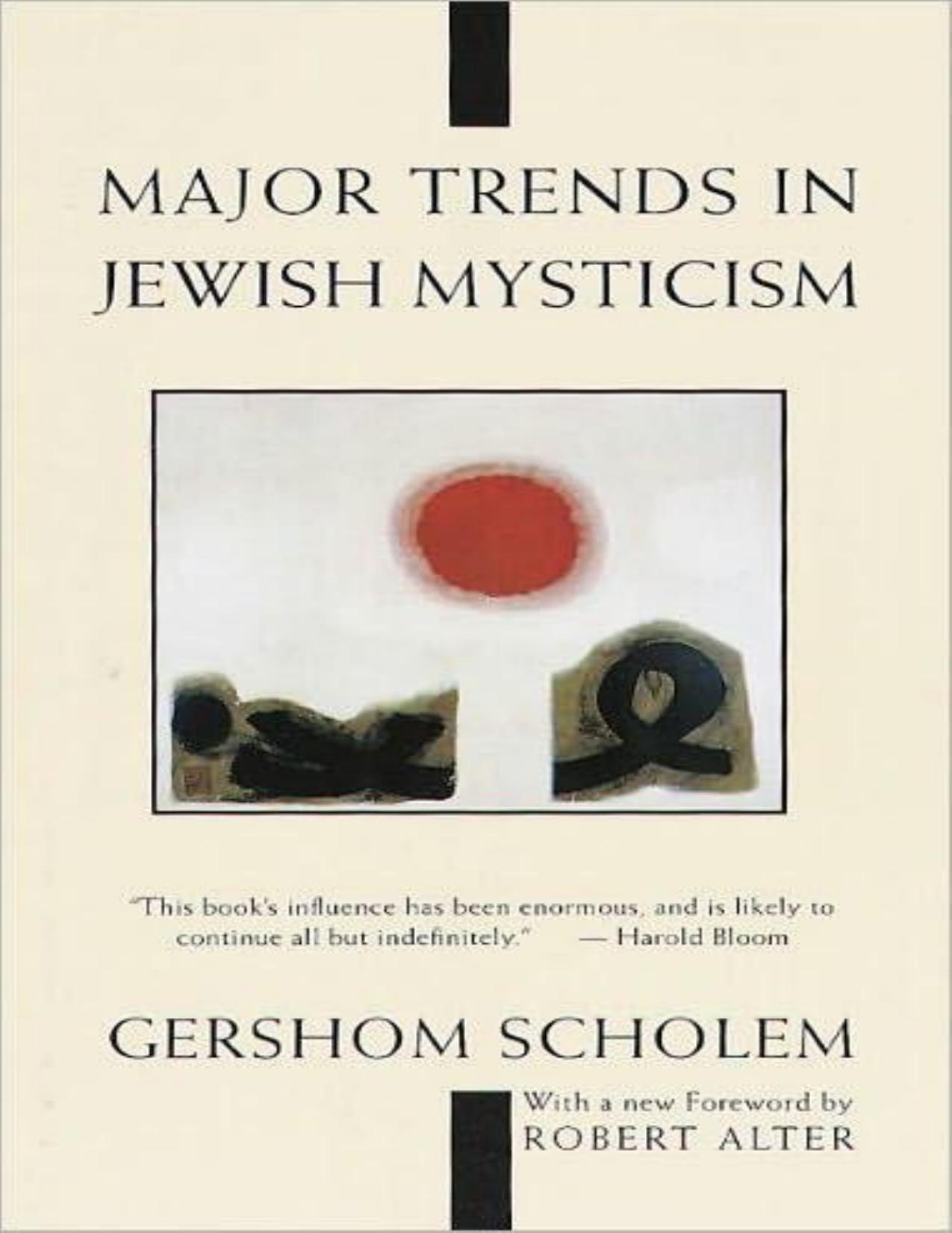 Major Trends in Jewish Mysticism