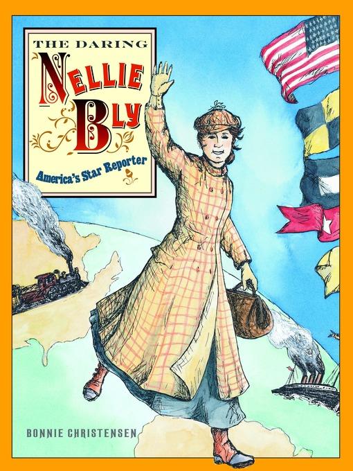 The Daring Nellie Bly