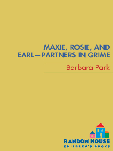 Maxie, Rosie, and Earl: Partners in Grime