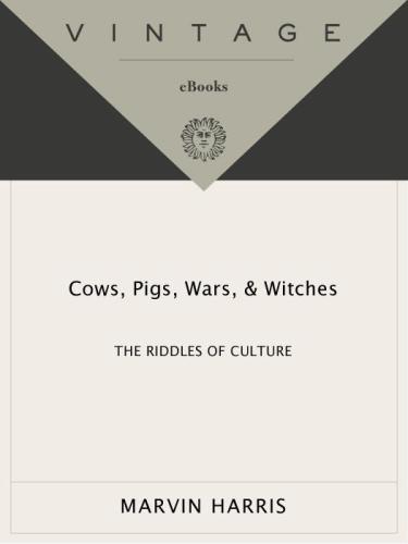 Cows, Pigs, Wars, and Witches