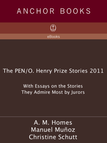 The O. Henry Prize Stories 2011