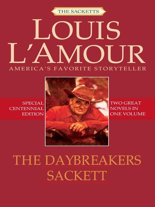 The Daybreakers & Sackett (2-Book Bundle)