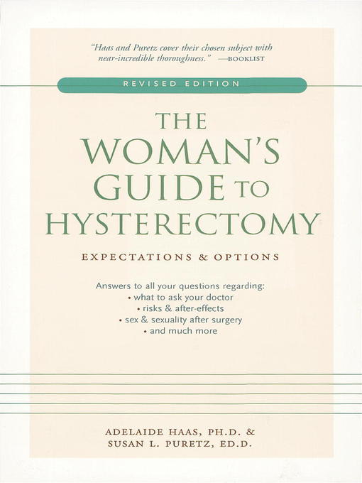 The Woman's Guide to Hysterectomy