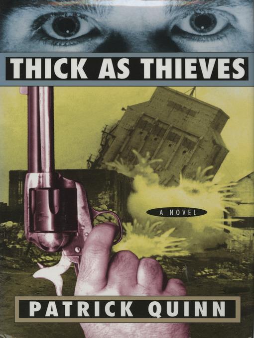 Thick as Thieves