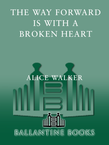 The Way Forward Is with a Broken Heart