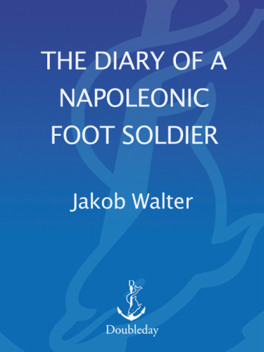 Diary of a Napoleonic Footsoldier