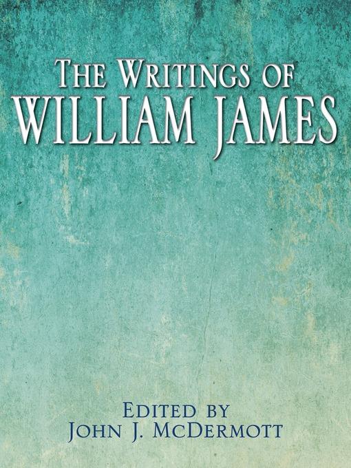 The Writings of William James