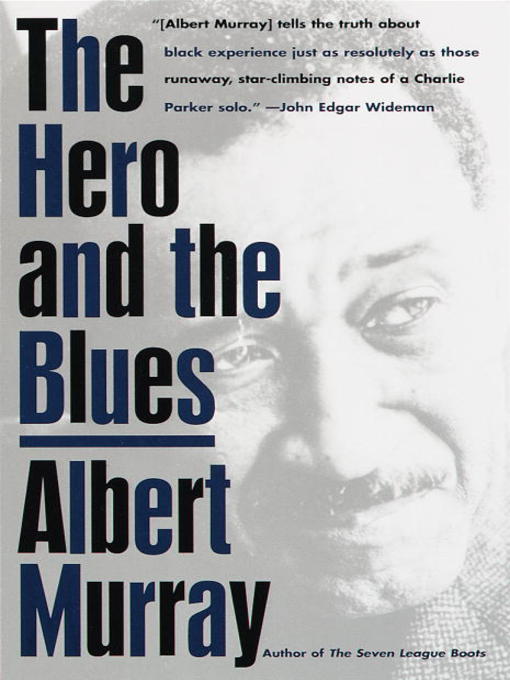 The Hero and the Blues