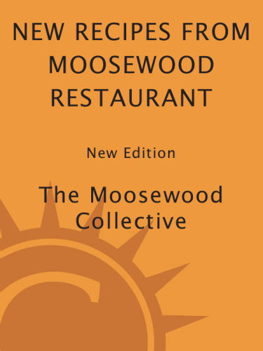 New Recipes from Moosewood Restaurant, rev