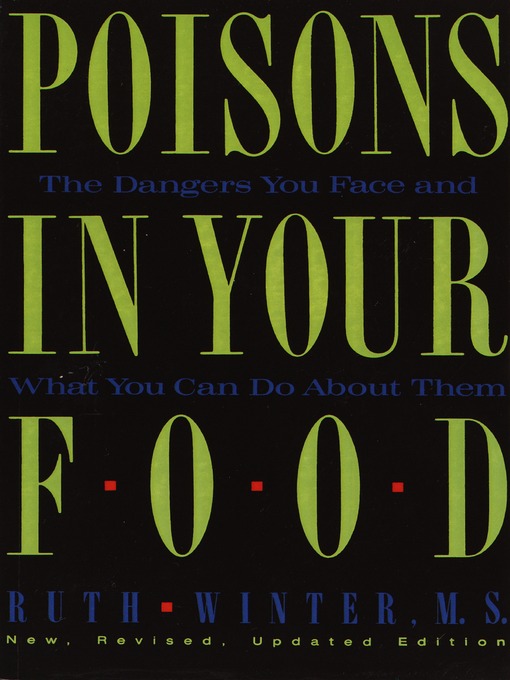 Poisons in Your Food