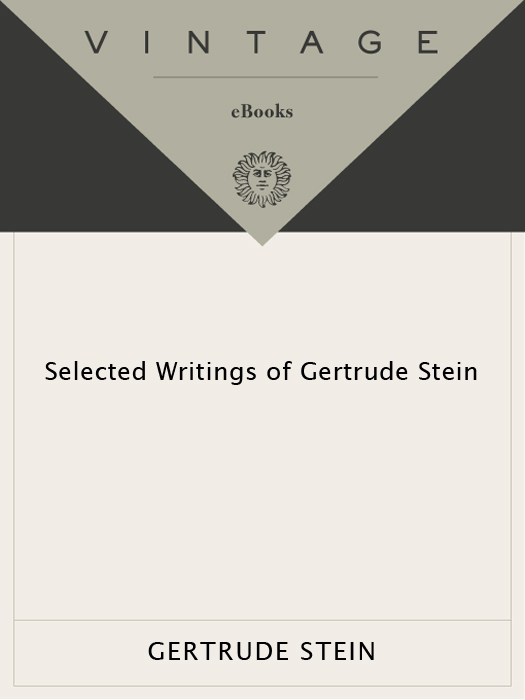 Selected Writings of Gertrude Stein