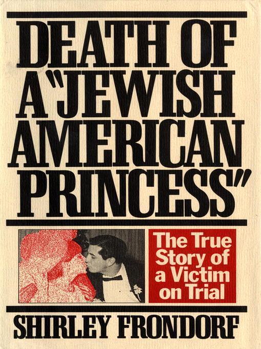 Death of a Jewish American Princess