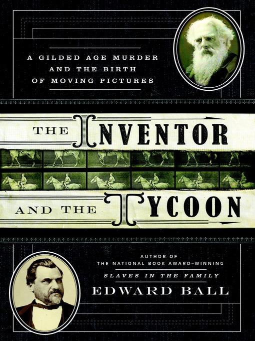 The Inventor and the Tycoon