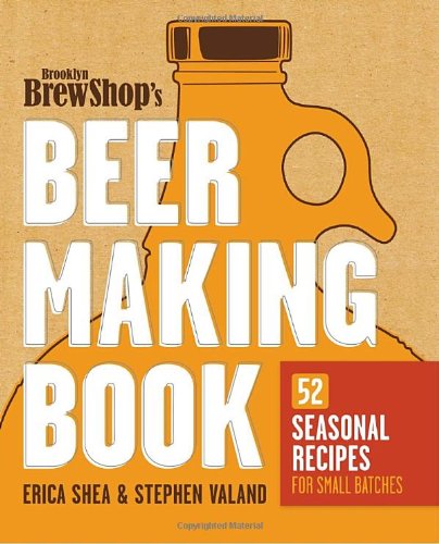 Brooklyn Brew Shop's Beer Making Book