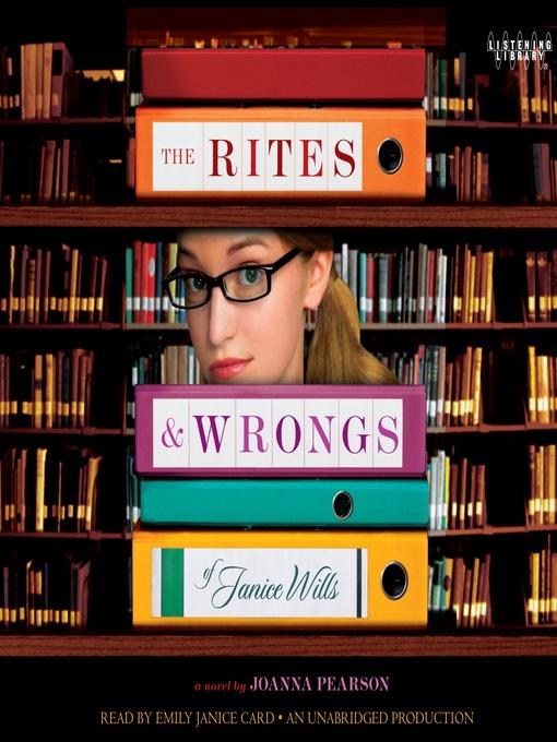 The Rites and Wrongs of Janice Wills