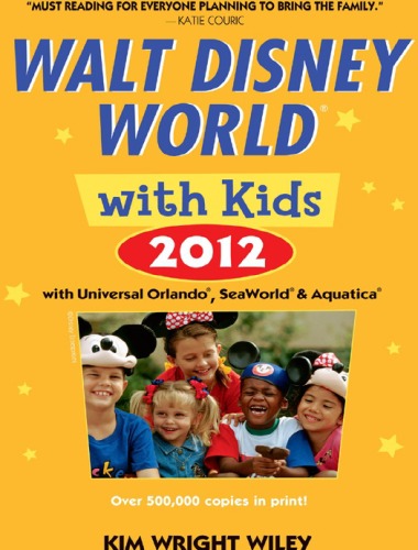 Fodor's Walt Disney World with Kids 2012