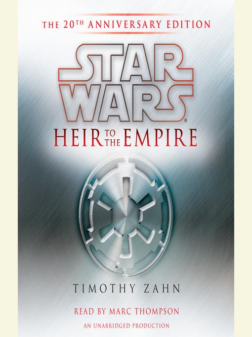 Heir to the Empire: The 20th Anniversary Edition